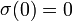 \mathop\sigma(0)=0